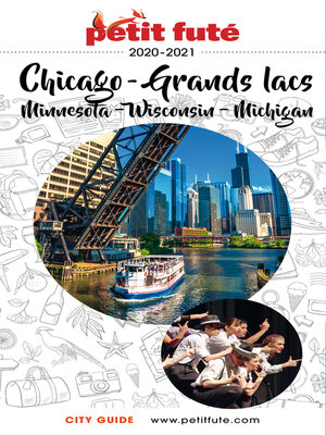 cover image of CHICAGO &#8211; GRANDS LACS 2020/2021 Petit Futé